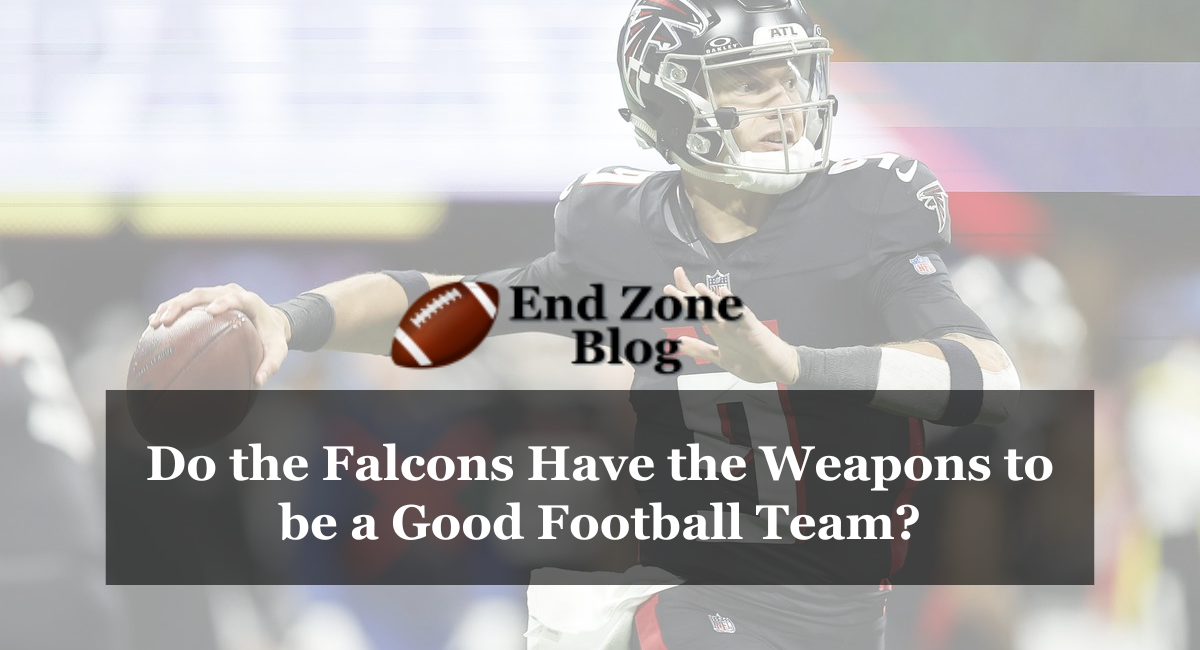 Do the Falcons Have the Weapons to be a Good Football Team